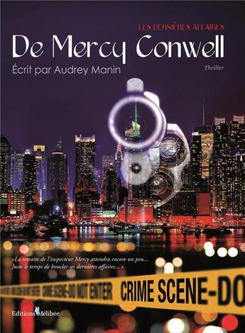 Couverture du livre « Les dernières affaires de Mercy Conwell » de Audrey Manin aux éditions Melibee