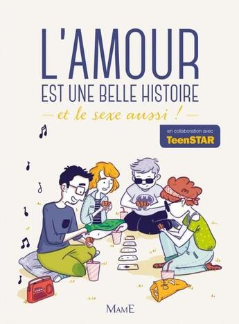 Couverture du livre « L'amour est une belle histoire et le sexe aussi ! » de Marie Beaussant aux éditions Mame