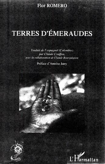 Couverture du livre « Terres demeraudes » de Flor Romero aux éditions L'harmattan