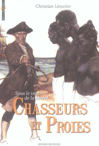 Couverture du livre « Chasseurs et proies -sous vent liberte 2 » de  aux éditions Bayard Jeunesse