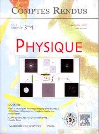 Couverture du livre « Comptes rendus academie des sciences, physique, t.8, fascicule 3-4, avril-mai 2007 : optical technique » de Aime Claude aux éditions Elsevier