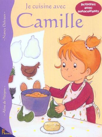 Couverture du livre « Je cuisine avec camille » de Petigny/Delvaux aux éditions Hemma