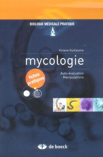 Couverture du livre « Fiches de mycologie ; auto-évaluation, manipulations » de Viviane Guillaume aux éditions De Boeck Superieur