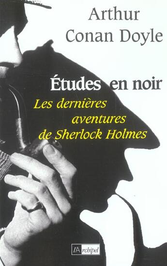 Couverture du livre « Études en noir » de Arthur Conan Doyle aux éditions Archipel