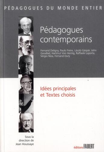 Couverture du livre « Pédagogues contemporains » de Jean Houssaye aux éditions Fabert