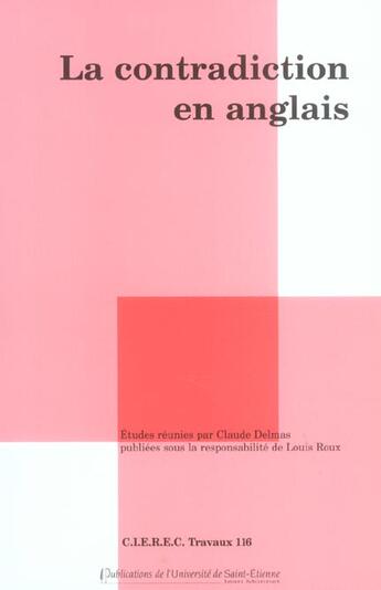 Couverture du livre « La contradiction en anglais » de  aux éditions Pu De Saint Etienne