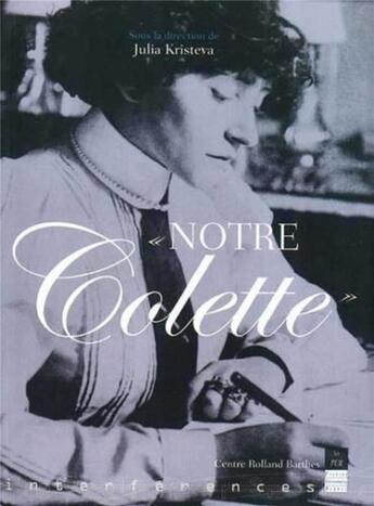 Couverture du livre « Notre Colette » de Julia Kristeva aux éditions Pu De Rennes