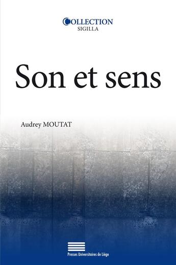 Couverture du livre « Son et sens » de Moutat Audrey aux éditions Pulg