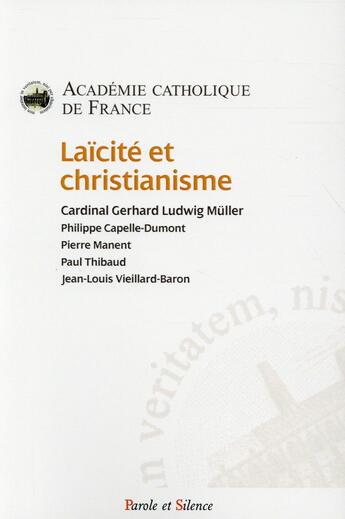 Couverture du livre « Laïcité et christianisme » de  aux éditions Parole Et Silence