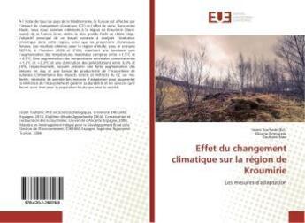 Couverture du livre « Effet du changement climatique sur la région de Kroumirie » de Issam Touhami aux éditions Editions Universitaires Europeennes