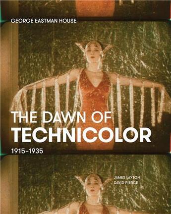 Couverture du livre « The dawn of technicolor, 1915-1935 » de Cherchi Usai Paolo aux éditions Thames & Hudson