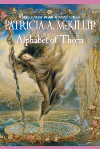 Couverture du livre « Alphabet Of Thorn » de Patricia Anne Mckillip aux éditions Penguin Group Us