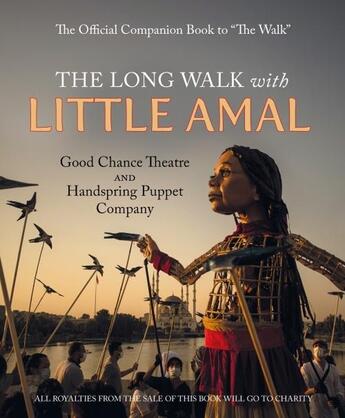 Couverture du livre « THE LONG WALK WITH LITTLE AMAL » de Good Chance Theatre Comp aux éditions Welbeck