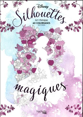 Couverture du livre « Silhouettes magiques Disney » de Bertrand A S. aux éditions Hachette Pratique