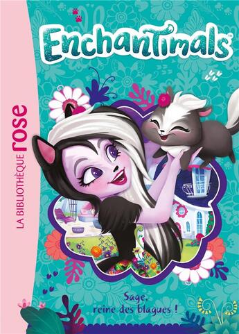 Couverture du livre « Enchantimals t.4 ; sage, reine des blagues ! » de  aux éditions Hachette Jeunesse