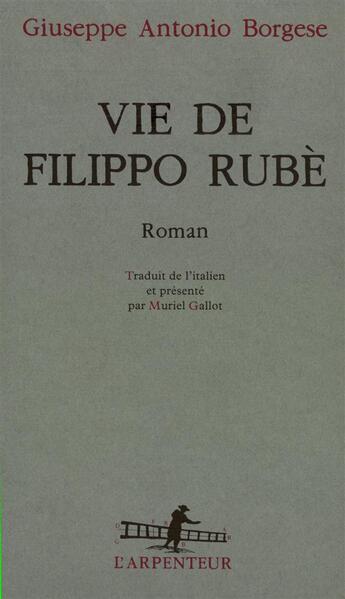 Couverture du livre « Vie de filippo rube » de Borgese G A. aux éditions Gallimard