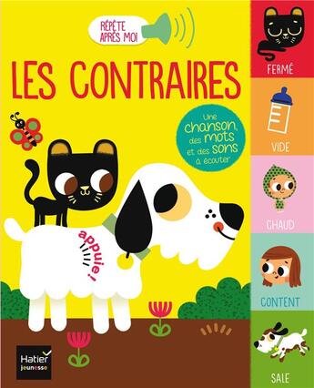 Couverture du livre « Les contraires » de Tiago Americo et Madeleine Deny aux éditions Hatier