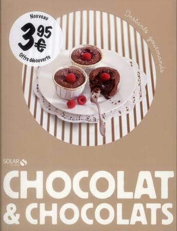 Couverture du livre « Chocolat & chocolats » de  aux éditions Solar