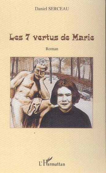 Couverture du livre « Les 7 vertus de marie - roman » de Daniel Serceau aux éditions L'harmattan