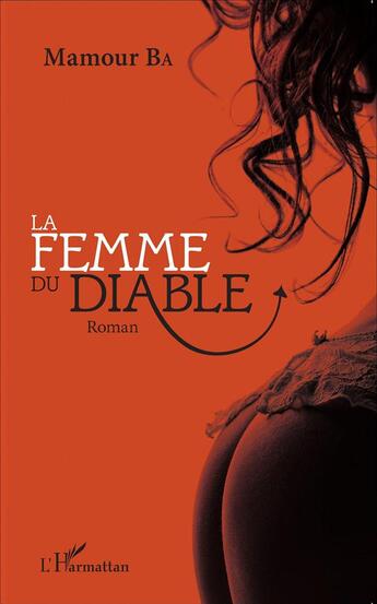 Couverture du livre « Femme du diable » de Mamour Ba aux éditions L'harmattan