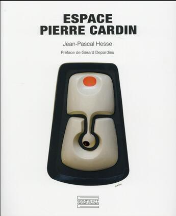 Couverture du livre « L'espace Pierre Cardin » de Jean-Pascal Hesse aux éditions Gourcuff Gradenigo