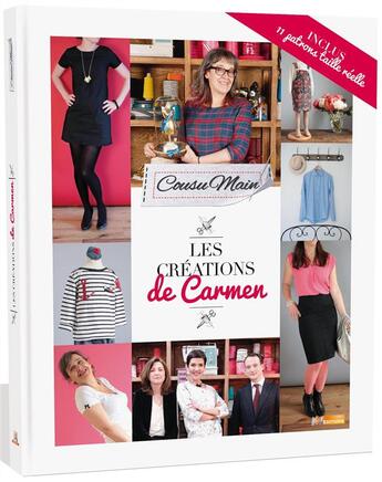 Couverture du livre « Cousu main ; les créations de Carmen » de Carmen Bouchard-Salvan aux éditions M6 Editions