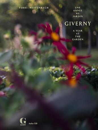 Couverture du livre « Giverny, une année au jardin » de Terri Weifenbach aux éditions Xavier Barral