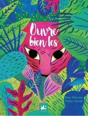 Couverture du livre « Ouvre bien les yeux » de Dana Monceau aux éditions Dadoclem