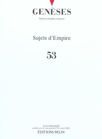 Couverture du livre « REVUE GENESES T.53 ; sujet d'empire » de  aux éditions Belin