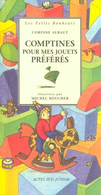 Couverture du livre « Comptines pour mes jouets preferes - les petits bonheurs, des 3 ans » de Corinne Albaut aux éditions Actes Sud