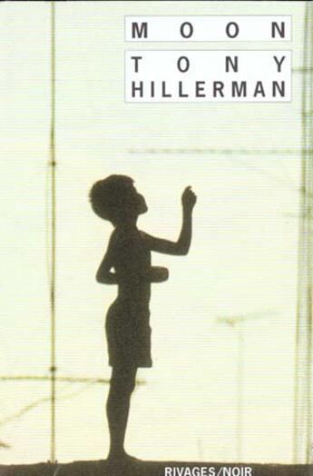 Couverture du livre « Moon » de Tony Hillerman aux éditions Rivages