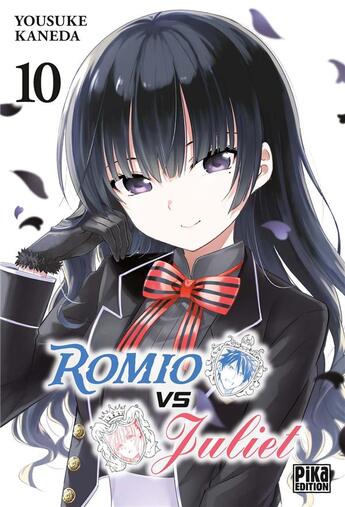 Couverture du livre « Romio VS Juliet Tome 10 » de Yousuke Kaneda aux éditions Pika