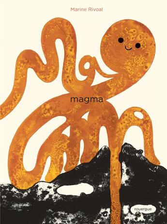 Couverture du livre « Magma » de Marine Rivoal aux éditions Rouergue