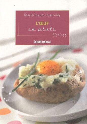 Couverture du livre « L'oeuf en plats » de Chauvirey Marie-Fran aux éditions Sud Ouest Editions