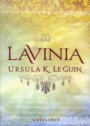 Couverture du livre « Lavinia » de Le Guin U K. aux éditions L'atalante