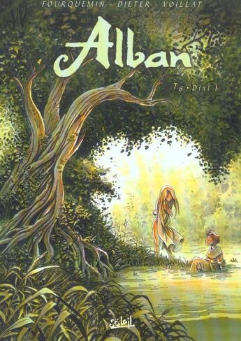 Couverture du livre « Alban t.6 ; Dixi » de Fourquemin et Voillat et Dieter aux éditions Soleil