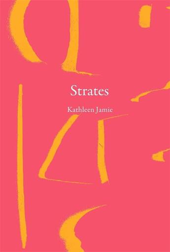 Couverture du livre « Strates » de Jamie Kathleen aux éditions La Baconniere