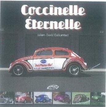 Couverture du livre « Coccinelle éternelle » de Julien-David Collombet aux éditions Autodrome