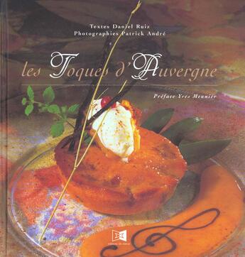 Couverture du livre « Toques D'Auvergne (Les) » de Ruiz/Daniel aux éditions Miroir