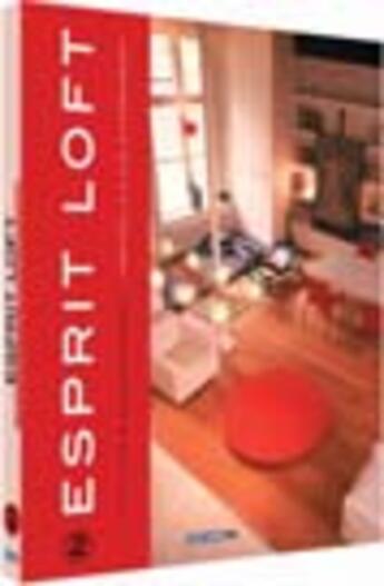 Couverture du livre « Esprit loft t.2 » de Resche/Vries/Revol aux éditions Pc