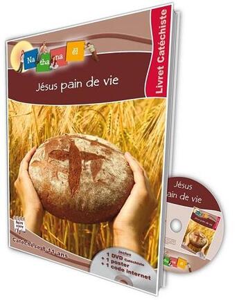 Couverture du livre « Jésus pain de vie animateur : Livre animateur » de Dir. Diocèsaine Ens. Catholique Nantes Dir. Diocèsaine Ens. Catholique Angers et Service Diocésain Catéchèse Angers aux éditions Mediaclap