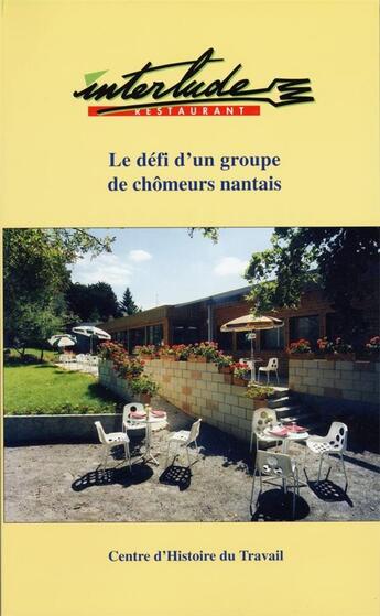 Couverture du livre « Interlude » de Collectif/Bourrigaud aux éditions Centre D'histoire Du Travail