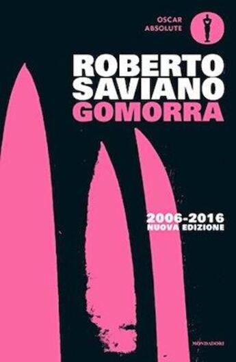 Couverture du livre « Gomorra. Viaggio Nell'Impero Economico E Nel Sogno Di Dominio Della Camorra » de Roberto Saviano aux éditions Mondadori