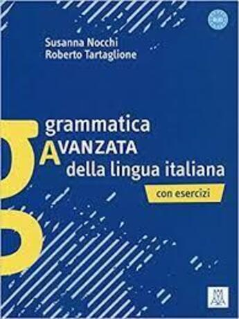 Couverture du livre « Grammatica avanzata della lingua italiana » de  aux éditions Alma Edizioni