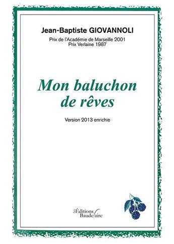Couverture du livre « Mon baluchon de rêves » de Jean-Baptiste Giovannoli aux éditions Baudelaire