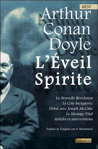 Couverture du livre « L'éveil spirite et autres textes » de Arthur Conan Doyle aux éditions Fantaisium