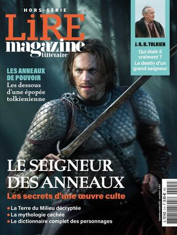 Couverture du livre « Lire magazine litteraire hs n 38 : le seigneur des anneaux - sept - oct 2022 - les secrets d'une oeu » de  aux éditions Lire Magazine