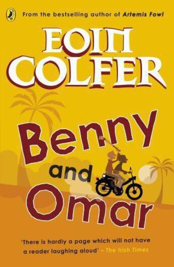 Couverture du livre « Benny And Omar » de Eoin Colfer aux éditions Children Pbs