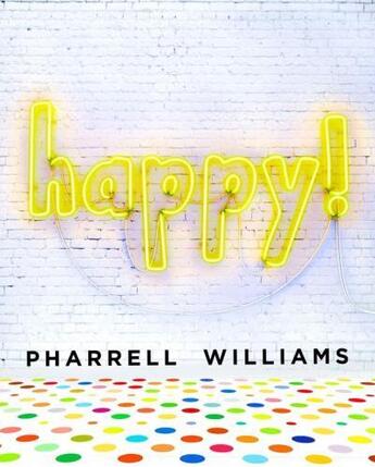 Couverture du livre « Happy! » de Pharrell Williams aux éditions Children Pbs