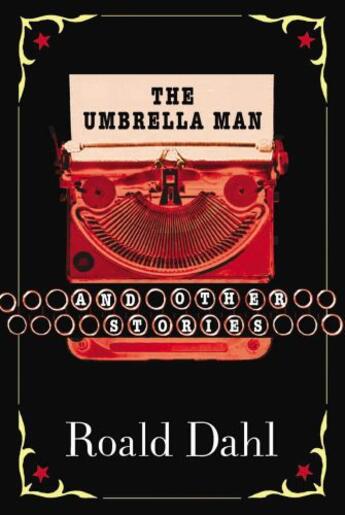 Couverture du livre « The Umbrella Man and Other Stories » de Roald Dahl aux éditions Penguin Group Us